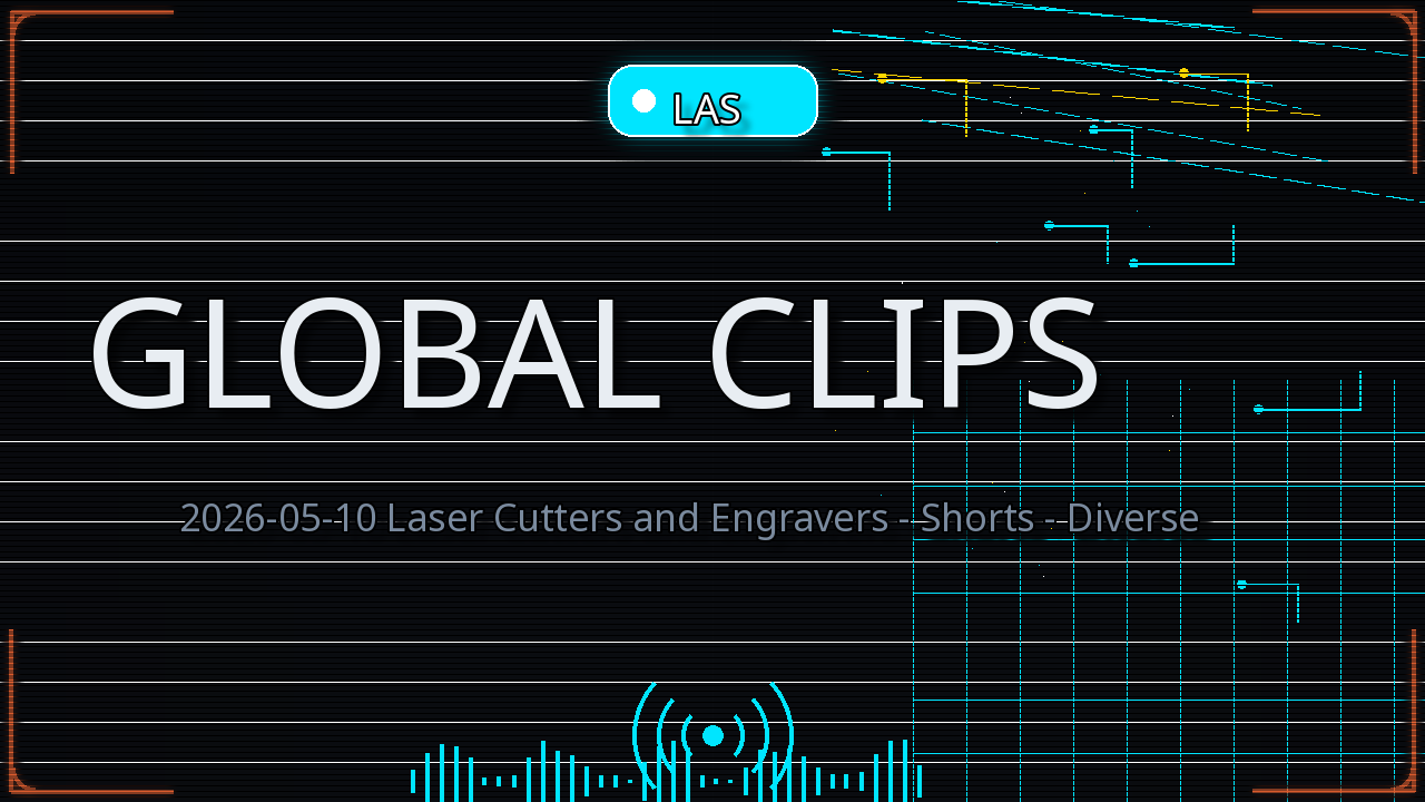 Thumbnail for 2026-05-10 Laser Cutters and Engravers - Shorts - Diverse