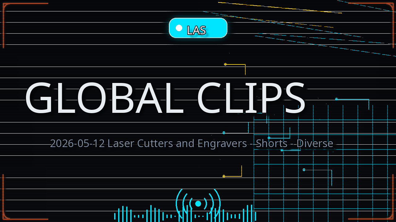 Thumbnail for 2026-05-12 Laser Cutters and Engravers - Shorts - Diverse